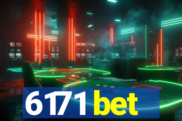 6171 bet